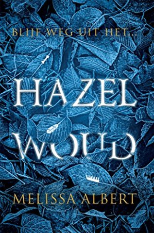 HAZEL WOOD (Dutch edition)